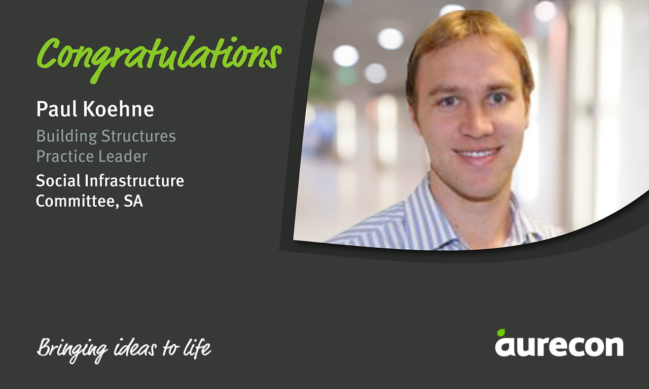 Paul Koehne, Building Structures Practice Leader at Aurecon has been appointed to the Social Infrastructure Committee, SA, by the Property Council of Australia.